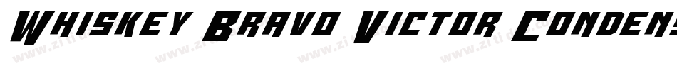 Whiskey Bravo Victor Condensed字体转换